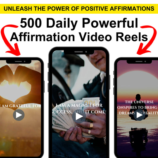 500 Daily Positive Affirmation Reels