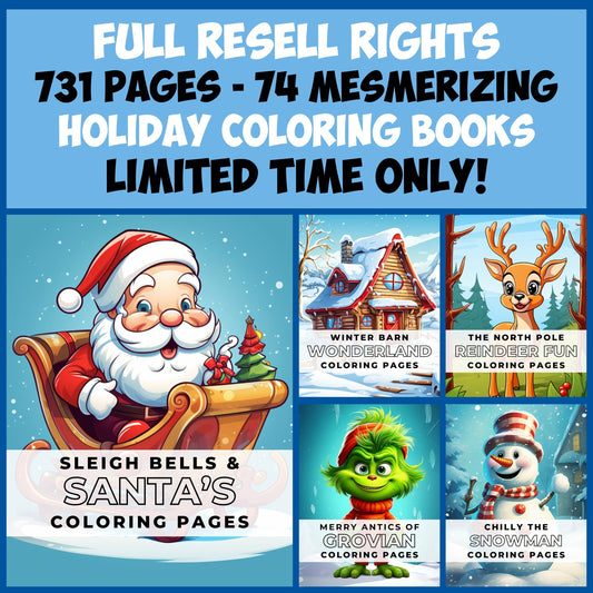 MRR 731 Pages, 74 Holiday Coloring Books with Full Master Resell Rights